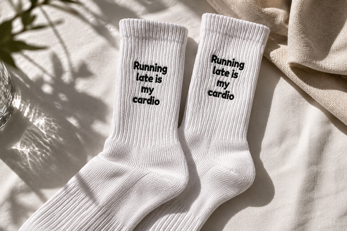 Running Late Is My Cardio Socks
