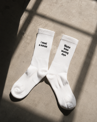 I need a minute Socks