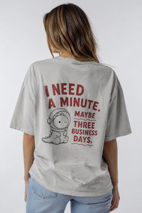 I need a minute Vintage tee